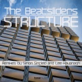The Beatsliders、Simon Sinfield - Structure (Simon Sinfield Remix)