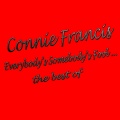 Connie Francis - You Always Hurt the One You Love