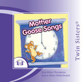 Twin Sisters: Mother Goose Songs