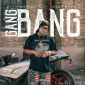 Gang Bang (feat. Juvenile)(Explicit)