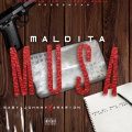 Maldita Musa (Explicit)