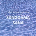 Thesis ZA、RoneeDeep - Sungxama (Sana)