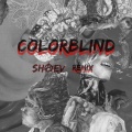 Getter - Colorblind ((ShaevRemix)(Explicit))