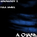 Tyla Yaweh、YungAugust - A Chase (Explicit)