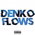 Denko - Flows (Explicit)