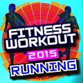 Fitness Workout 2015 Running