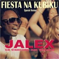 Jalex - Fiesta Na Kubiku (Spanish Version)