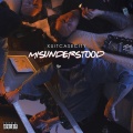 Xuitcasecity - Misunderstood (Explicit)
