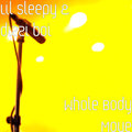Dizzi Boi、LilSleepy - Whole Body Move (Explicit)