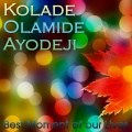 Kolade Olamide Ayodeji - It Is Party Time