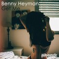 Benny Heyman - Get Me (ExtendedMe)