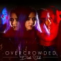 Overcrowded (Explicit)