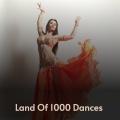 Land of 1000 Dances