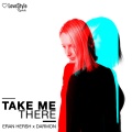 Eran Hersh、Darmon - Take Me There