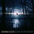 Adriana Costa - Have I Told You Lately