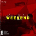 Weekend (Explicit)