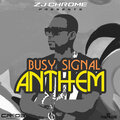 Busy Signal - Smoker Anthem