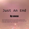 snxsn显示屏 - Just An End
