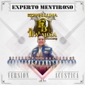 Experto Mentiroso (Acústica)