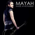 Mayah - Angel in November (RadioEdit)