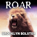 Brooklyn Bolster - Roar