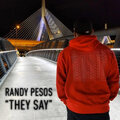 Randy Pesos、Cedes - Randy Pesos They Say