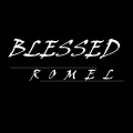 Romel - Blessed (Explicit)