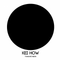 Kei How - Isami