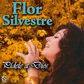 Flor Silvestre - Amor Y Traicion
