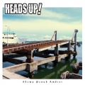Heads Up! - Ratap Membara