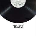 Tonez - Auf Repeat! (Explicit)