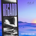 Regard、Franky Wah - Ride It (Franky Wah Sunset Mix)