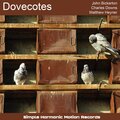 john bickerton、Matthew Heyner、Charles Downs - Dovecotes: Dawn