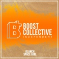 Blanch、June B - Space Girl (Explicit)