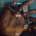 QUABINA - DANGEROUS