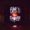 Burn the Effigy (Instrumental)