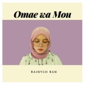 Rainy Honda、Rainych - Omae wa Mou