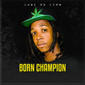 Luwe Da Lion - Born Champion