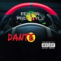 Dante - FERRARI FREESTYLE (Explicit)