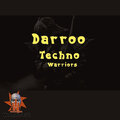 Darroo - Techno Warriors