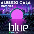Alessio Cala - Cut Off (Original Mix)