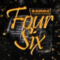 S.Grim、Kelsey Fowler - Four Six