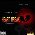 Tolah blizz - Heart Break