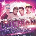 Yoel、Abiel、RANCES、Nelly - Querian Fiesta