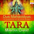 Tara Mantra Chant (Dus Mahavidyas)