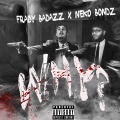 NekoBondz、Frady BadAzz - Why