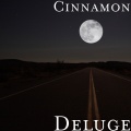 Cinnamon - Deluge