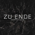 Zu Ende (Explicit)