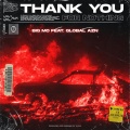BIG MO - Thank You For Nothing