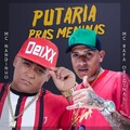 MCNandinho、MC Rafa Original - Putaria Pras Meninas (Explicit)